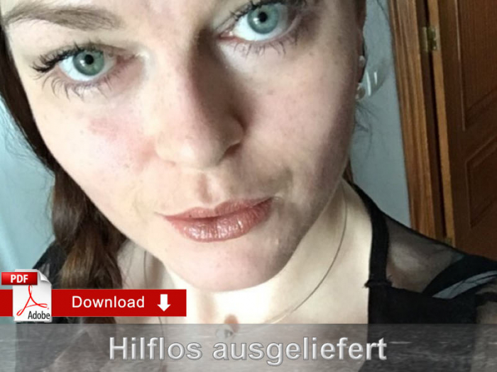 Hilflos ausgeliefert