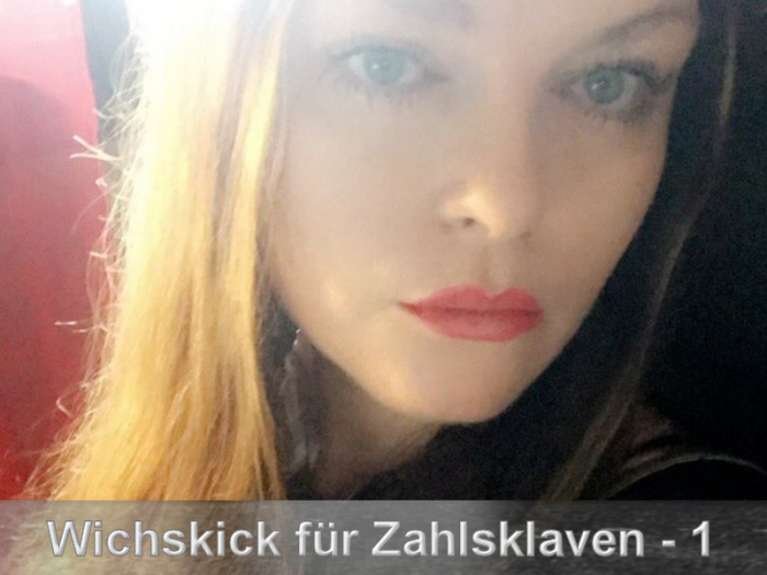Wichskick für Zahlsklaven - Stufe 1