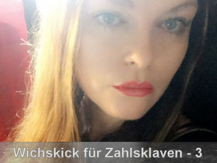 Wichskick für Zahlsklaven - Stufe 3