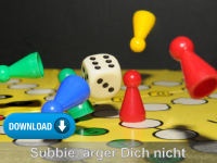 Subbie, ärger Dich nicht - Sissyedition