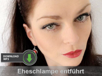 Eheschlampe entführt und zur hörigen Hure abgerichtet