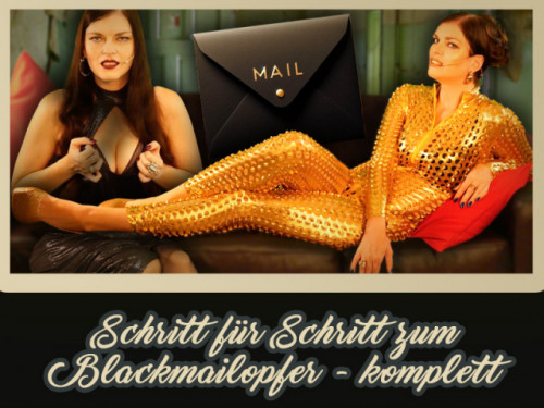 Schritt für Schritt zum Blackmailopfer - komplett