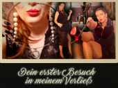 Dein erster Besuch in meinem Verließ