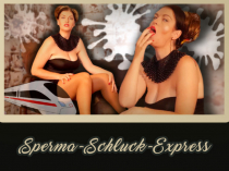 Sperma-Schluck-Express