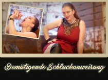 Extrem demütigende Spermaschluckanweisung