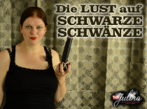 Die Lust auf schwarze Schwnze