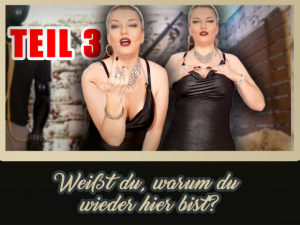 Weißt du, warum du wieder hier bist? - Teil 3 von 48