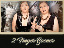 2 Finger Gooner