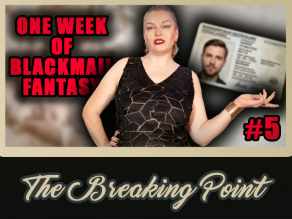 1 Week of Blackmail Fantasy #5 - Th...