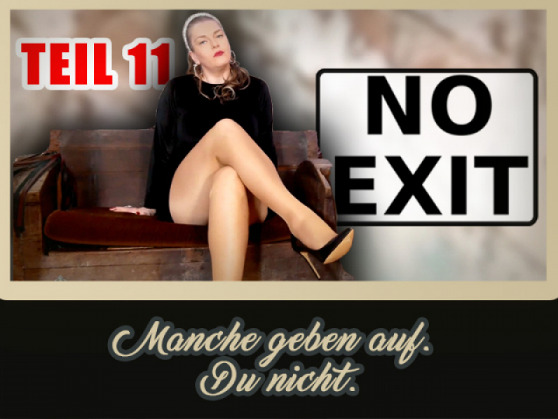 Manche geben auf. Du nicht. – Teil 11 von 48