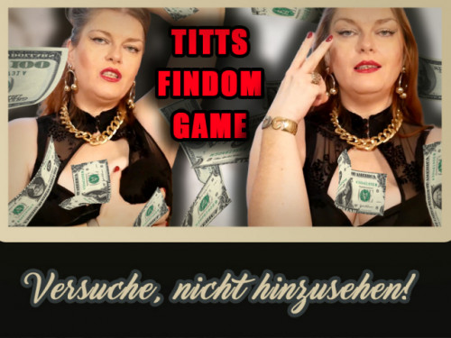 Versuche, nicht hinzusehen - TITTS FINDOM GAME
