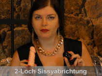 2-Loch-Abrichtung einer Sissy