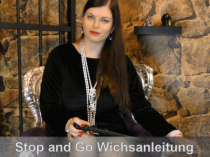 Stop and Go Wichsanweisung