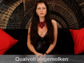 Qualvoll abgemolken